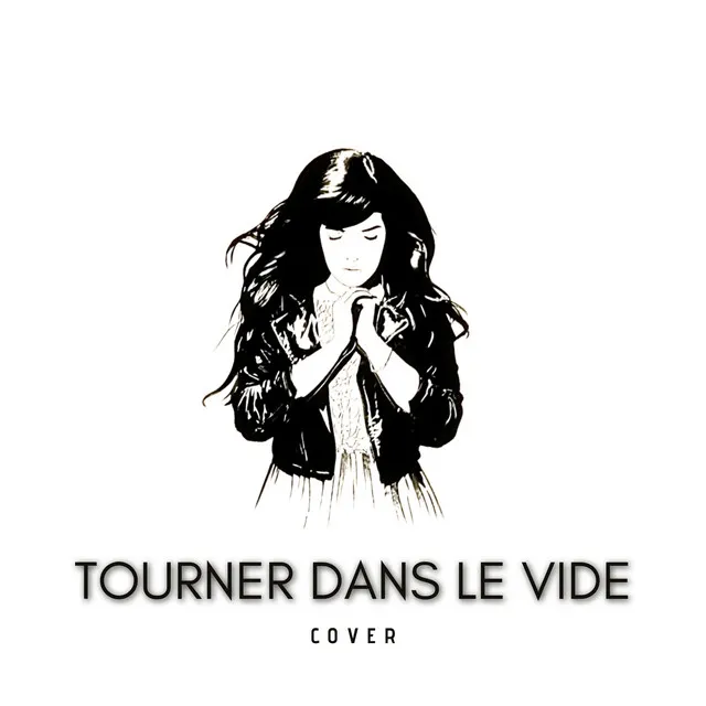 Tourner Dans Le Vide (Cover)