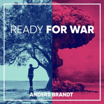 Ready for War by Anders Brandt