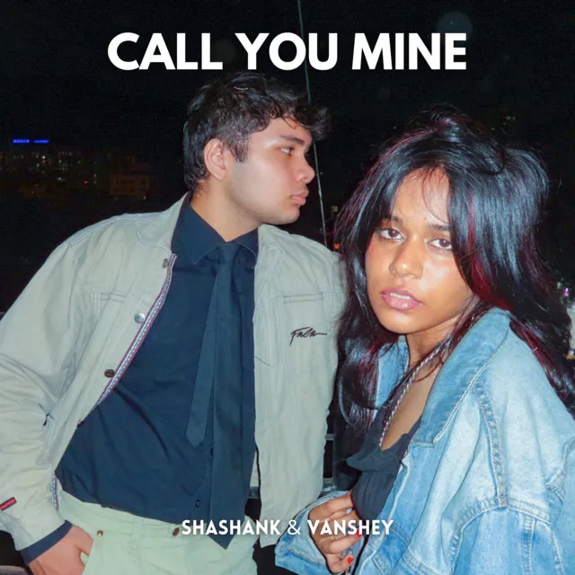 Call You Mine