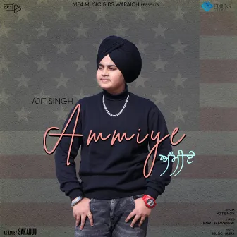 Ammiye by Ajit Singh