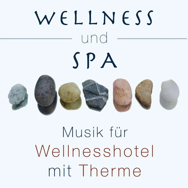 Wellness und Spa: Musik für Wellnesshotel mit Therme