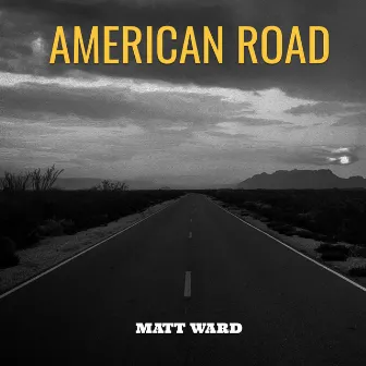 American Road by Matt Ward