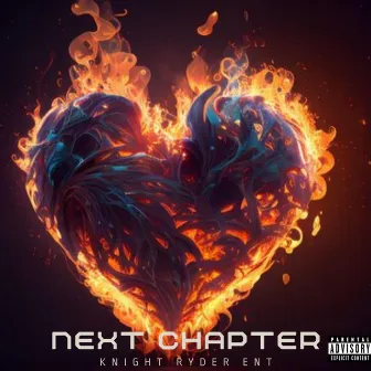 Next Chapter by Knight Ryder Ent.