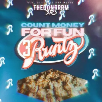 Count Money For Fun by THEDONRRRM