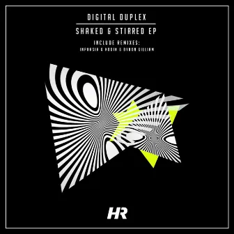 Shaked & Stirred EP by Digital Duplex