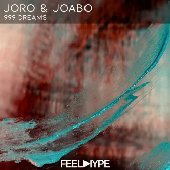 999 Dreams by Joro & Joabo