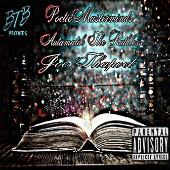 Poetic Masterminds by Autamatik The Ruthless