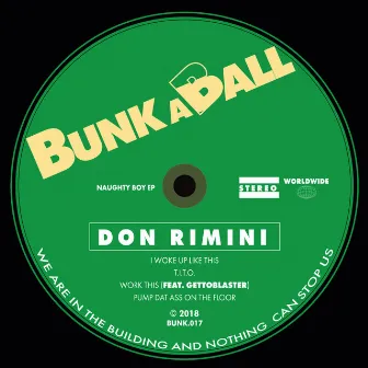 Naughty Boy EP by Don Rimini