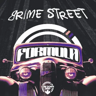 Grime Street EP by Formula