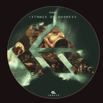 Isthmus Of Madness by DOØL