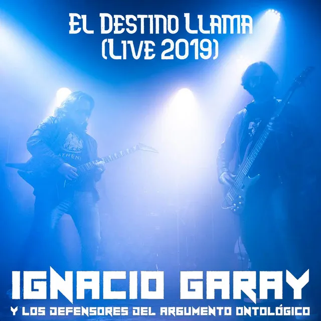 El Destino Llama (with Los Defensores del Argumento Ontológico) [Live 2019]