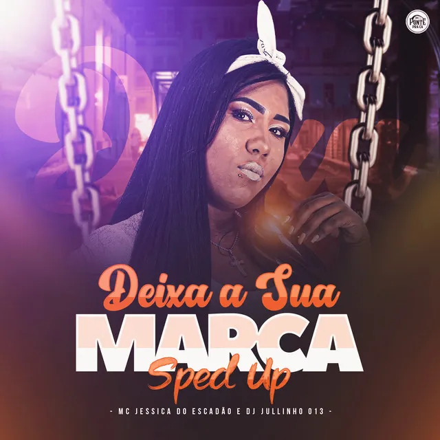 Deixa Sua Marca Sped Up