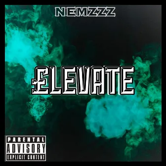 Elevate by Nemzzz