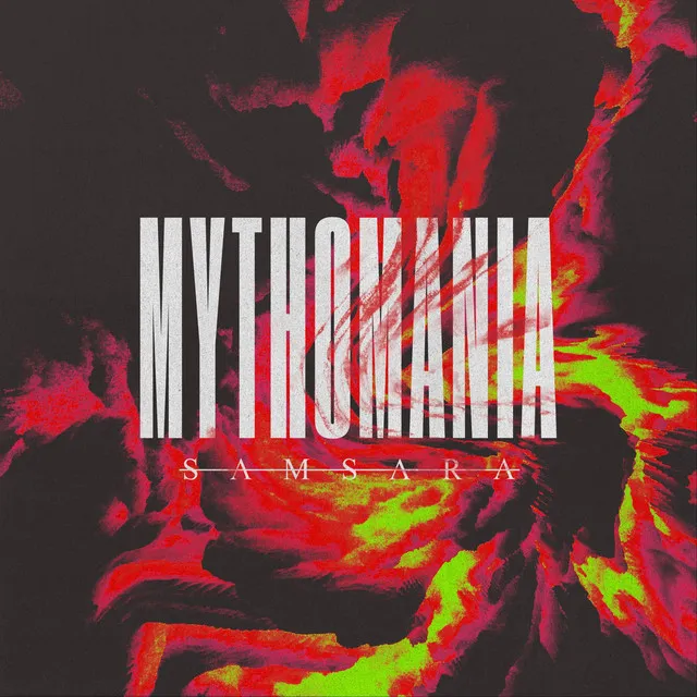 Mythomania