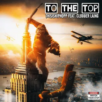 To The Top by Clubber Laing