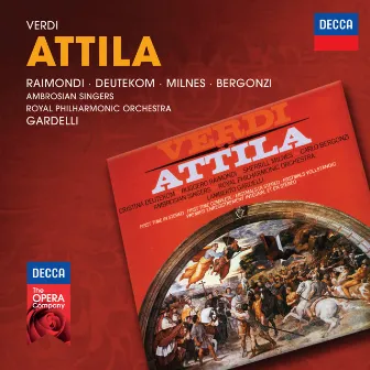 Verdi: Attila by Cristina Deutekom