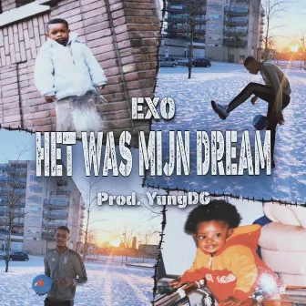 Het Was Mijn Dream by Exo