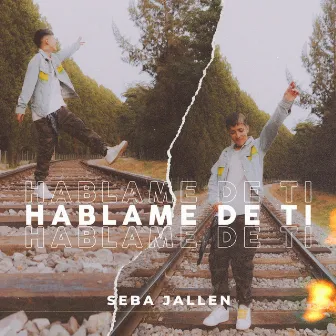 Hablame de ti by Sebastian Jallen