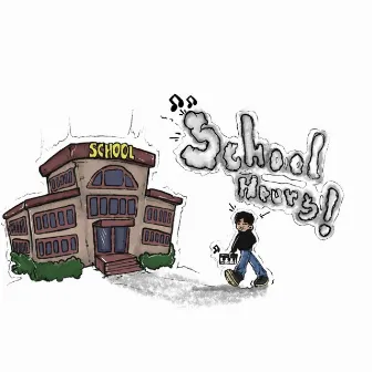 SCHOOL HOURS by Unknown Artist