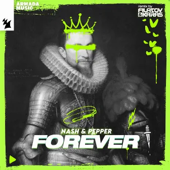 Forever (Filatov & Karas Remix) by Nash & Pepper