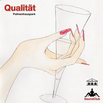 Qualität by Palmenhauspark