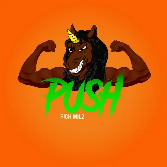 Push by Rich Milz