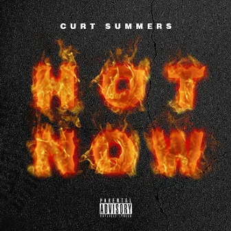 Hot Now by Curt Summers