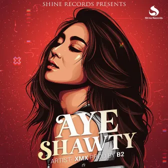 Aye Shawty by Unknown Artist