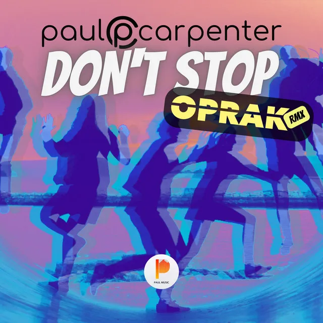 Don't Stop - Oprak Remix Radio