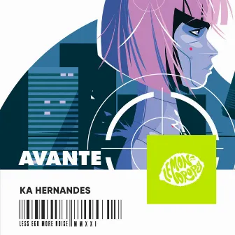 Avante by Ká Hernandes