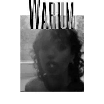 Warum by Maex Miller