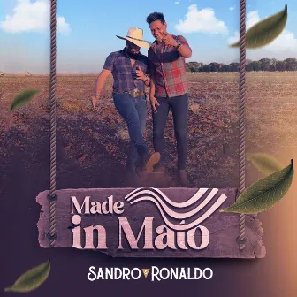 Made In Mato by Sandro & Ronaldo