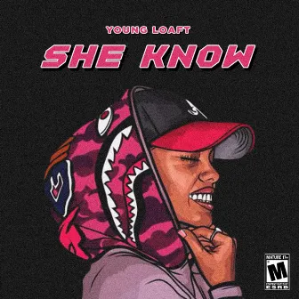 She Know by Young Loaft