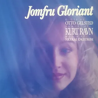 Jomfru Gloriant by Kurt Ravn