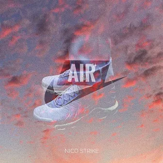 AIR by Nico Strike