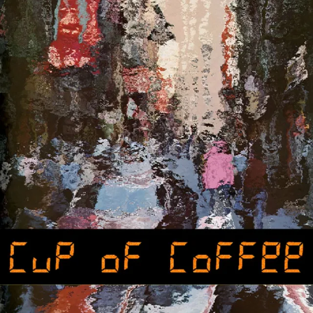 Cup of Coffee