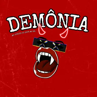 Demônia by Mc K4 Ofc