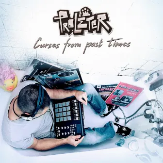 Curses From Past Times by Proleter