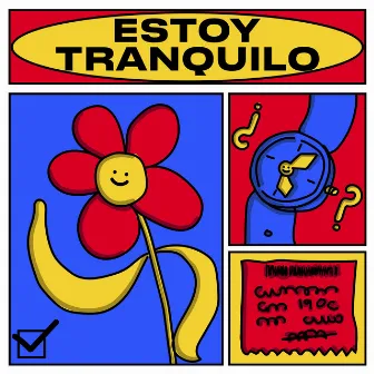 Estoy Tranquilo by Bearoid