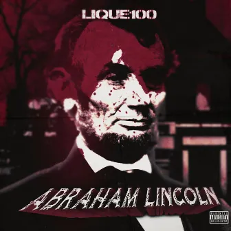 Abraham Lincolnn by Lique100