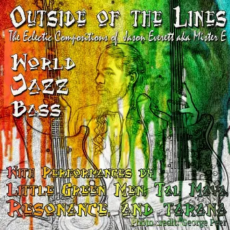 Outside of the Lines by Jason Everett