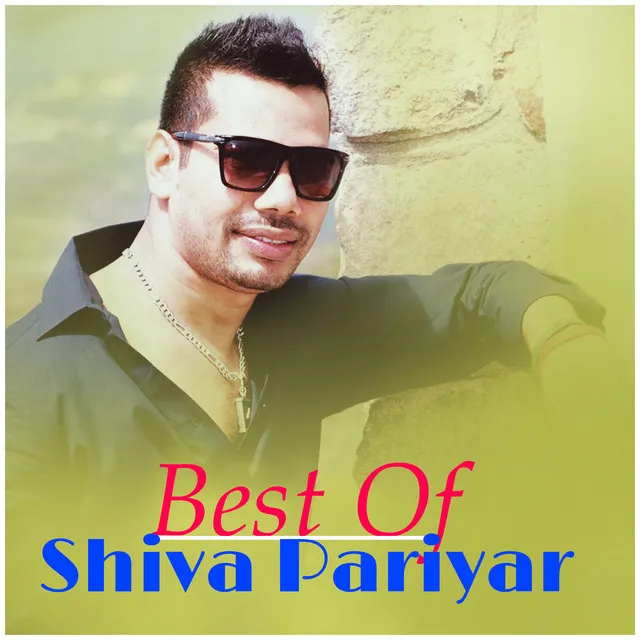 Best of Shiva Pariyar