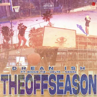 The Off-Season by Drean ISH