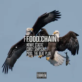 Food Chain by Howie Stackz