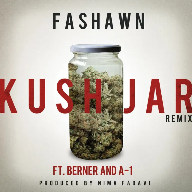 Kush Jar - Remix