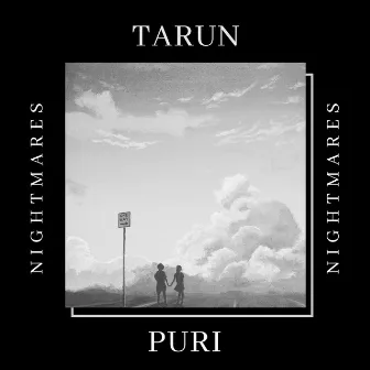 Nightmares by Tarun Puri