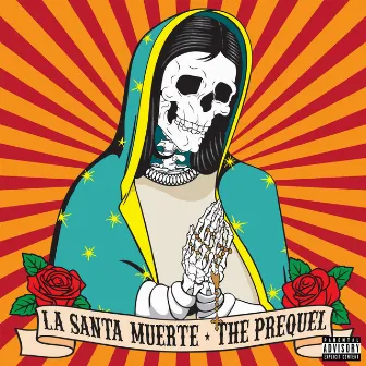 La Santa Muerte (The Prequel) by Sterneis