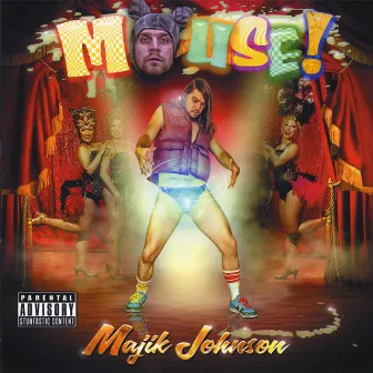 Majik Johnson by Mouse!