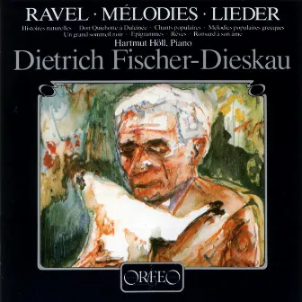 Ravel: Mélodies by Hartmut Höll