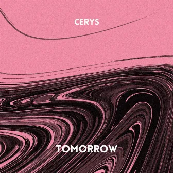 Tomorrow by Cerys